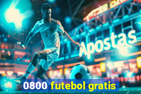 0800 futebol gratis